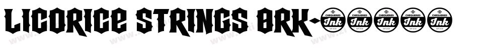Licorice Strings BRK字体转换